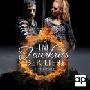 [German] - Im Feuerkreis der Liebe Audiobook