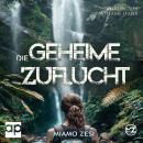 [German] - Die geheime Zuflucht Audiobook