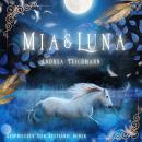 [German] - Mia und Luna Audiobook