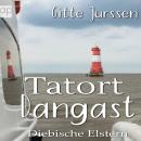 [German] - Tatort Dangast: Diebische Elstern Audiobook