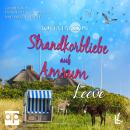 [German] - Strandkorbliebe auf Amrum - Leeve Audiobook