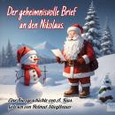 [German] - Der geheimnisvolle Brief an den Nikolaus Audiobook