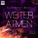 [German] - Weiteratmen Audiobook