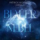 [German] - Blauer Nebel Audiobook