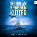 [German] - Der Tote am Krabbenkutter: Ein Ostfrieslandkrimi Audiobook