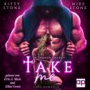 [German] - Take me - In Fesseln gelegt: Dark Romance Audiobook