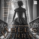[German] - ABEL'S VERRAT: ROMANOFF MAFIA SERIES | BROKEN BEAUTY VS MAFIA BOSS | BOOK ONE | Audiobook