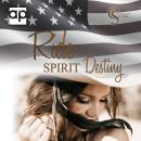 [German] - Ride, Spirit, Destiny Audiobook