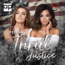 [German] - Honor, Thrill, Justice Audiobook