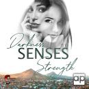 [German] - Darkness, Senses, Strength Audiobook