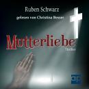 [German] - Mutterliebe Audiobook