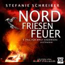 [German] - Nordfriesenfeuer: 3. Fall für Emily Anderson Audiobook