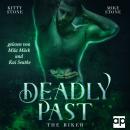 [German] - Deadly Past - The Biker: Dark Romance Audiobook