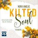 [German] - Kilted Soul: Liebesroman Audiobook