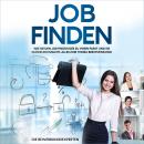 Job finden: Methoden und Techniken, wie sie ihr inneres Kind heilen Audiobook