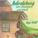 [German] - Auferstehung aus Trümmern und Schutt Audiobook