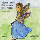 [German] - Die Elfe mit den drei Flügeln Audiobook
