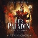 Omni Legends - Der Paladin: Manipulation Audiobook