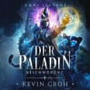 Omni Legends - Der Paladin: Beschwörung Audiobook