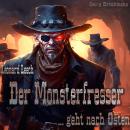[German] - Der Monsterfresser ... geht nach Osten Audiobook