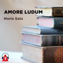 [Spanish] - Amore Ludum Audiobook
