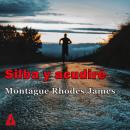 [Spanish] - Silba y acudiré Audiobook