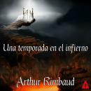 [Spanish] - Una temporada en el infierno Audiobook