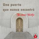 [Spanish] - Una puerta que nunca encontré Audiobook