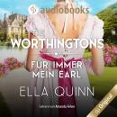 [German] - Für immer mein Earl - The Worthingtons, Band 5 (Ungekürzt) Audiobook