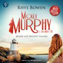 [German] - Mord auf Rhode Island - Molly Murphy ermittelt-Reihe, Band 11 (Ungekürzt) Audiobook