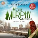 [German] - Ein Erbe zu viel - Molly Murphy ermittelt-Reihe, Band 15 (Ungekürzt) Audiobook