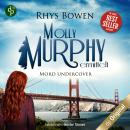 [German] - Mord undercover - Molly Murphy ermittelt-Reihe, Band 16 (Ungekürzt) Audiobook