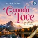 [German] - Canada Love - Herzschlag der Wildnis (Ungekürzt) Audiobook