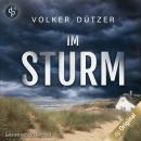 [German] - Im Sturm - Ein Küstenkrimi - Ein Fall für Steve Cole-Reihe, Band 2 (Ungekürzt) Audiobook
