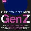 Gen Z: Für Entscheider:innen Audiobook