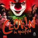 [German] - Clown im Maisfeld Audiobook
