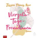 [German] - Vierzehn-Tage-Freundinnen: Was zeichnet Freundschaft für dich aus? Audiobook
