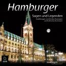 [German] - Hamburger Sagen und Legenden Audiobook