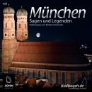 Münchner Sagen und Legenden Audiobook