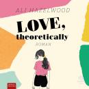 [German] - Love, theoretically Audiobook
