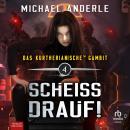 [German] - Scheiss Drauf! Audiobook