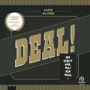 [German] - Deal!: Du gibt's mir, was ich will (aktualisierte und erweiterte Jubiläumsausgabe) Audiobook