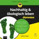 [German] - Nachhaltig & ökologisch leben für Dummies Audiobook