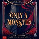 [German] - Only a Monster: Die Dynastie der Zeitreisenden 1 Audiobook