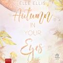 [German] - Autumn in Your Eyes Audiobook
