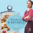 [German] - Wunder aus Karamell: Roman Audiobook