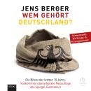 [German] - Wem gehört Deutschland?: Die Bilanz der letzten 10 Jahre - Vollkommen überarbeitete Neuau Audiobook