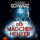 [German] - Der Mädchenhenker Audiobook