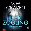 [German] - Der Zögling Audiobook