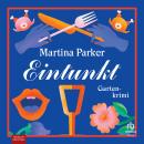 [German] - Eintunkt: Gartenkrimi Audiobook